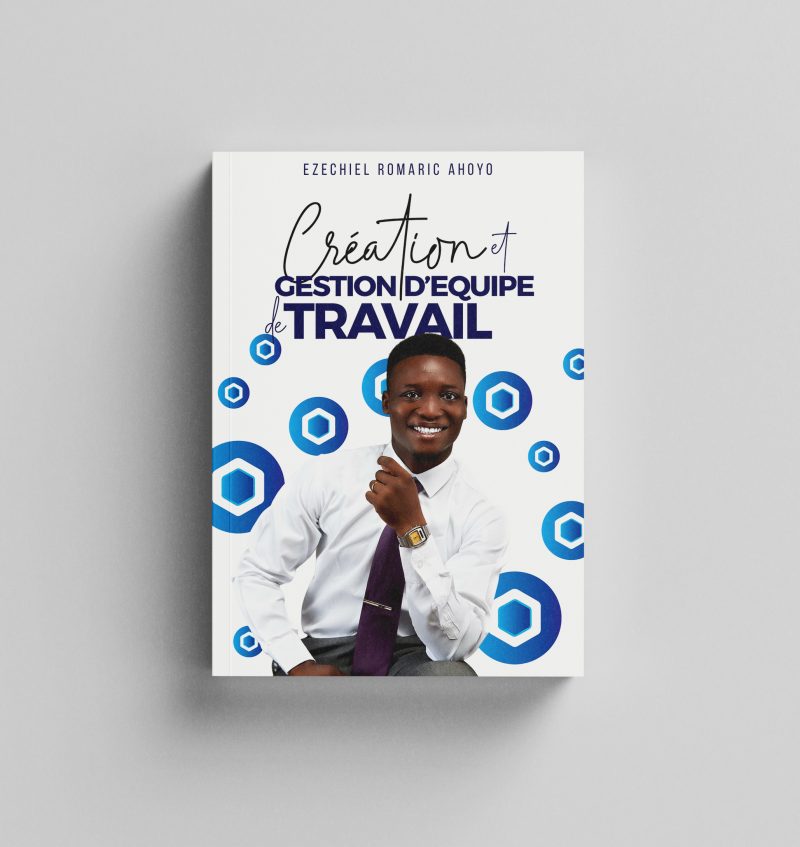 Création et gestion d’équipe de travail